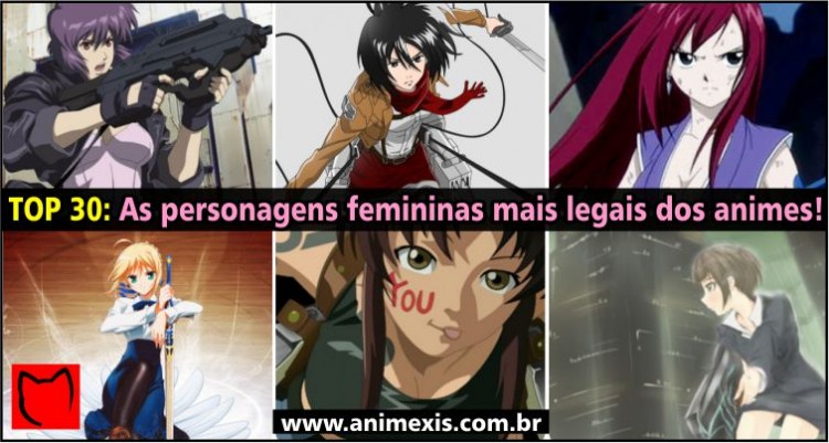 Personagens Femininas - TOP 30 - animexis com br