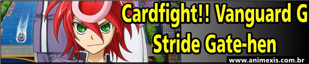 Primavera 2016 - Cardfight!! Vanguard G