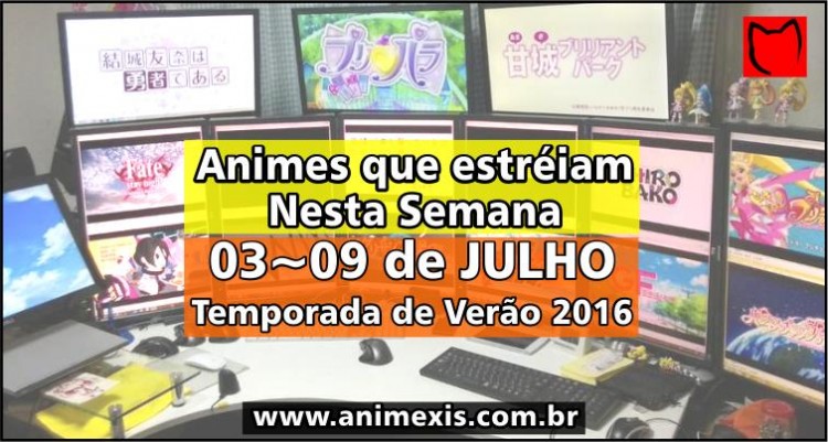Animes que estreiam nesta semana - 03~09 de julho 2016