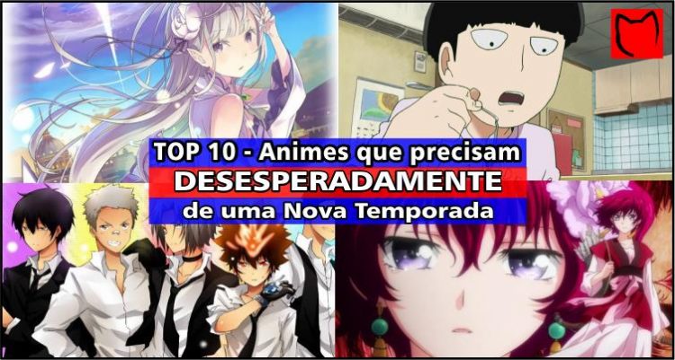 top-10-animes-que-precisam-desesperadamente-de-uma-nova-temporada