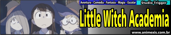 inverno-2017-little-witch-academia