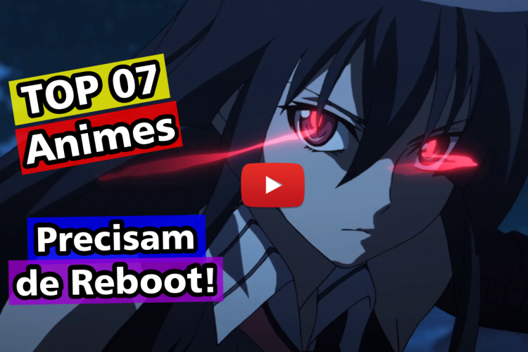 Top 07 Anime Reboot