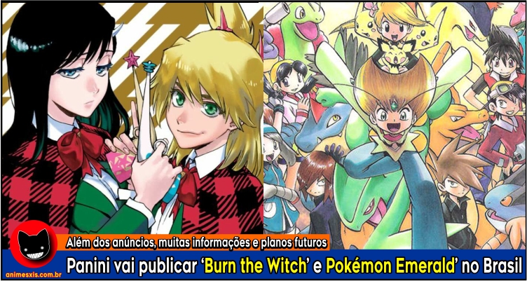 Burn the Witch e Pokémon Emerald pela Panini! – Fala, Animal!