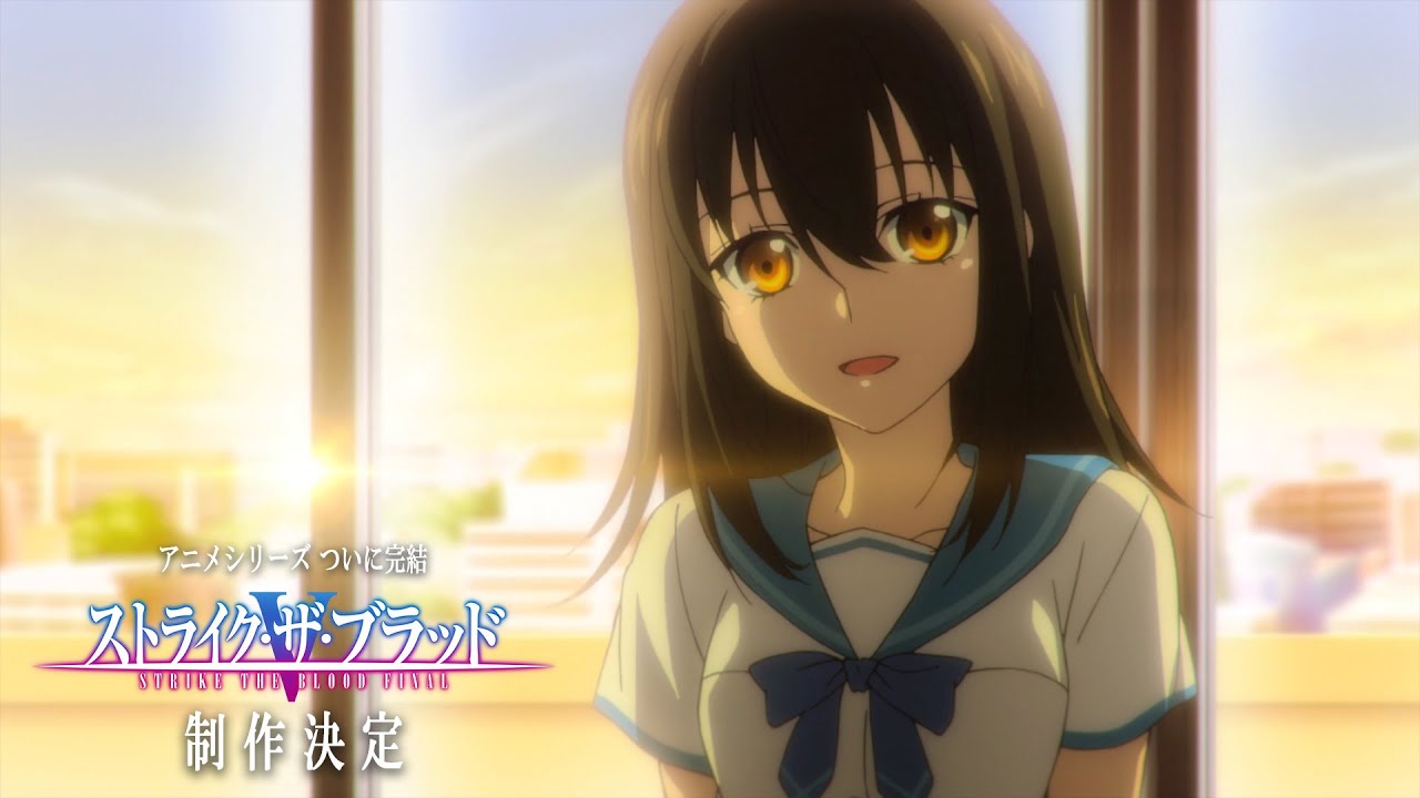 Strike the Blood: Vídeo revela que anime vai ter 5ª Temporada e última de  OVA » Anime Xis